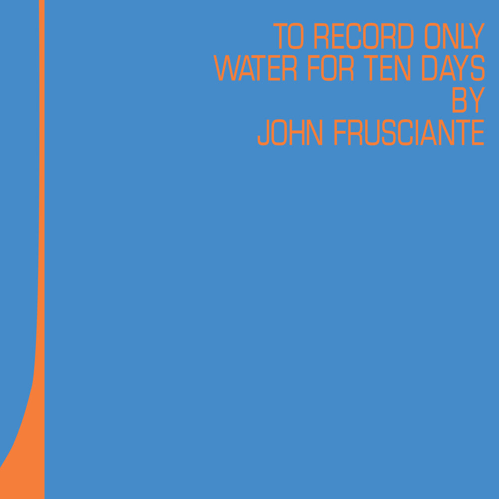 JOHN FRUSCIANTE / TO RECORD ONLY レコードRSD John Frusciante - To Only Record Water for Ten Days (RSD 2026